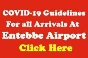 Covid-19 Guidelines Entebbe Airport